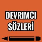 Devrimci Sözleri